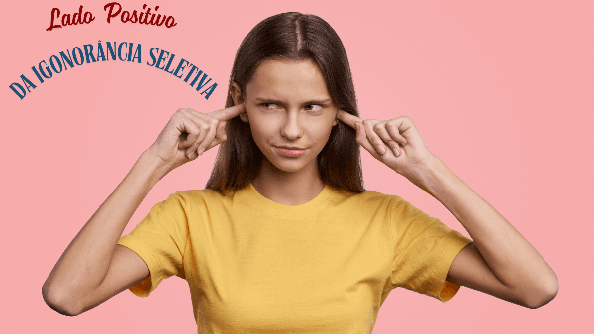 ignorância seletiva